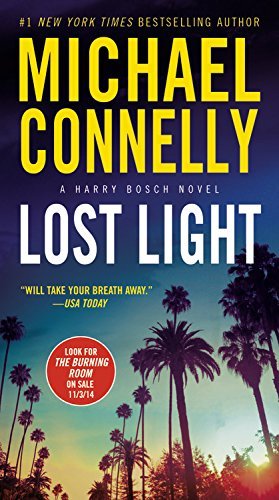 Lost Light - A Harry Bosch Novel - Michael Connelly - Livros - Grand Central Publishing - 9781455550692 - 30 de setembro de 2014
