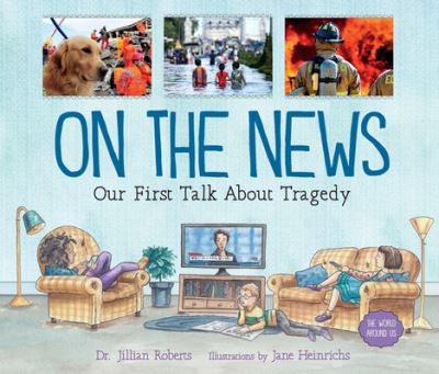 Cover for Jillian Roberts · On the News (Book) (2023)