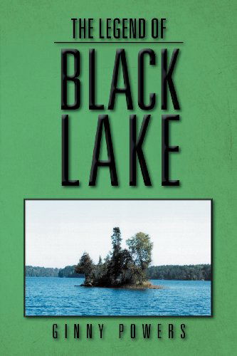 Cover for Ginny Powers · The Legend of Black Lake (Paperback Book) (2012)