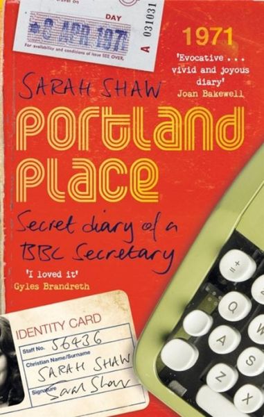 Secret Diary of a 1970s Secretary - Sarah Shaw - Bøger - Little, Brown Book Group - 9781472124692 - 2. november 2017