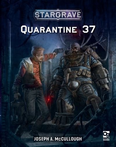Cover for McCullough, Joseph A. (Author) · Stargrave: Quarantine 37 - Stargrave (Pocketbok) (2021)