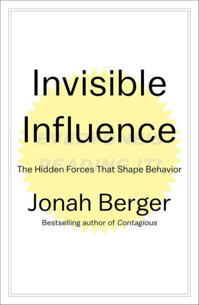 Cover for Jonah Berger · Invisible Influence (Hardcover Book) (2016)