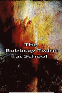 The Bobbsey Twins at School - Laura Lee Hope - Libros - Createspace - 9781480028692 - 2 de octubre de 2012