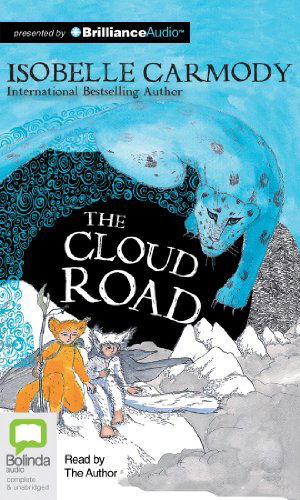 Cover for Isobelle Carmody · The Cloud Road (Kingdom of the Lost) (MP3-CD) [Mp3 Una edition] (2014)