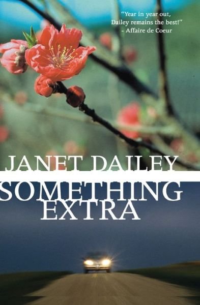 Something Extra - Janet Dailey - Bøger - Open Road Media - 9781497648692 - 17. juli 2014