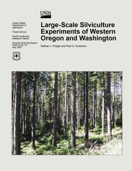 Cover for United States Department of Agriculture · Large-scale Silvicultural Experiments of Western Oregon and Washington (Paperback Book) (2015)