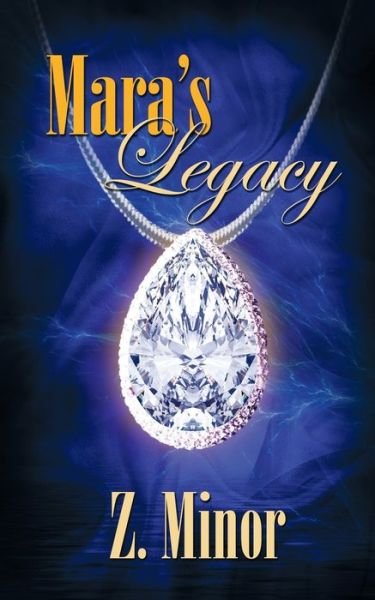 Cover for Z Minor · Mara's Legacy (Paperback Book) (2019)