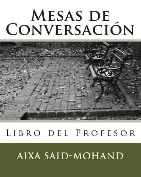 Cover for Aixa Said-mohand · Mesas De Conversacion: Libro Del Profesor (Taschenbuch) (2015)