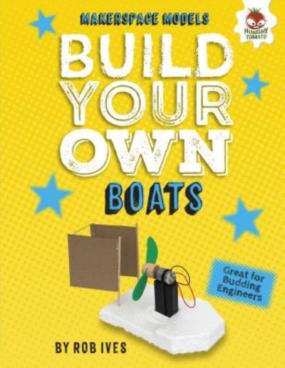 Cover for Rob Ives · Build Your Own Boats (Hardcover Book) (2018)