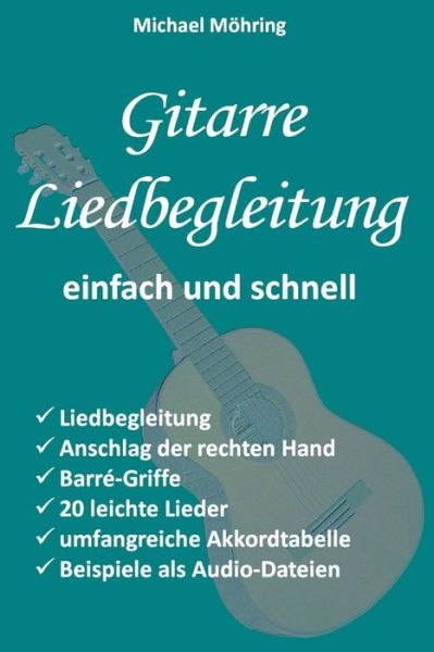 Cover for Michael Mohring · Gitarre Liedbegleitung (Pocketbok) (2015)