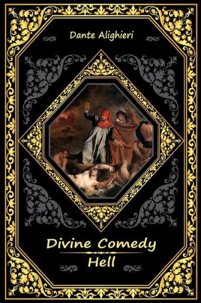 Divine Comedy - Dante Alighieri - Books - Createspace Independent Publishing Platf - 9781519207692 - November 10, 2015