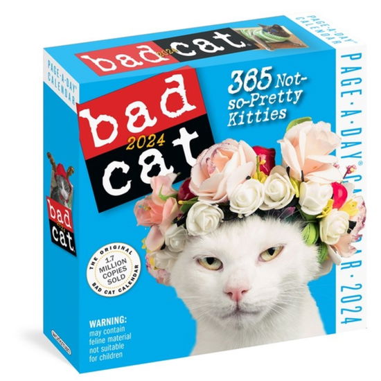 Bad Cat Page-A-Day Calendar 2024: 365 Not-so-Pretty Kitties - Workman Calendars - Gadżety - Workman Publishing - 9781523518692 - 18 lipca 2023