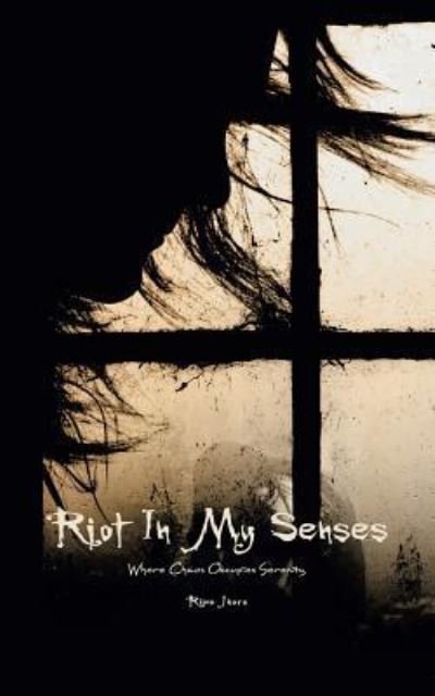 Cover for Rima Jbara · Riot in My Senses (Pocketbok) (2017)