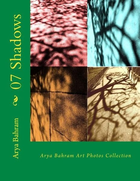 Cover for Arya Bahram · 07 Shadows (Pocketbok) (2016)