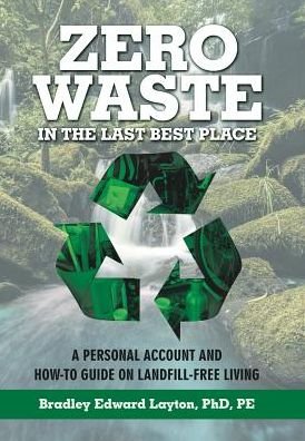 Cover for Pe Layton · Zero Waste in the Last Best Place (Gebundenes Buch) (2017)