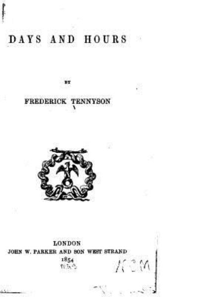 Cover for Frederick Tennyson · Days and Hours (Paperback Book) (2016)