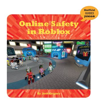 Cover for Josh Gregory · Online Safety in Roblox (Book) (2020)