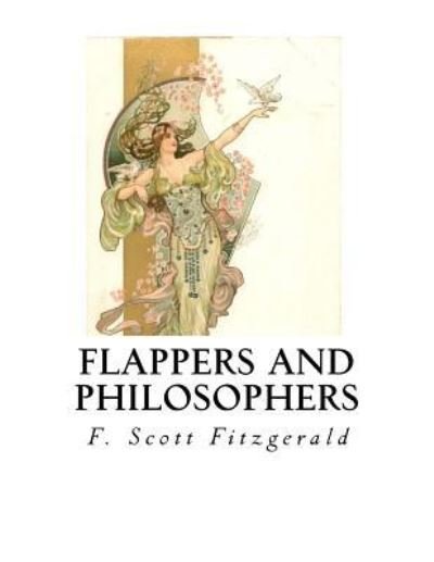 Cover for F Scott Fitzgerald · Flappers and Philosophers (Paperback Book) (2016)