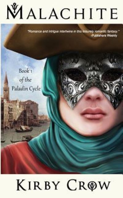 Cover for Kirby Crow · Malachite (Paperback Book) (2016)