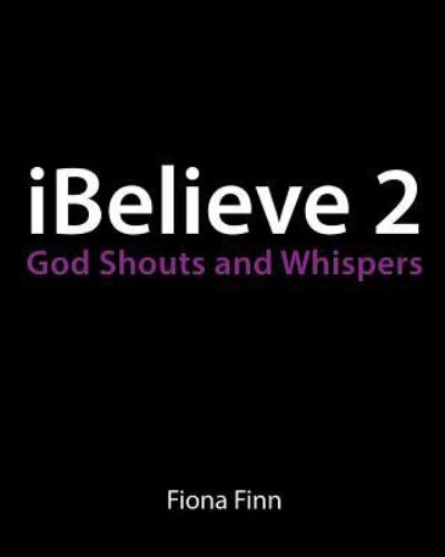 Cover for Fiona Finn · Ibelieve 2 (Paperback Book) (2017)