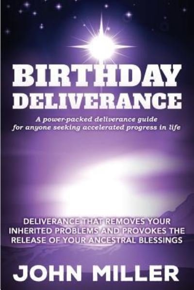 Cover for John Miller · Birthday Deliverance (Pocketbok) (2016)