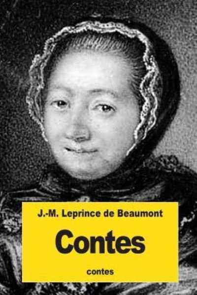 Cover for Jeanne-Marie Leprince de Beaumont · Contes (Paperback Book) (2016)