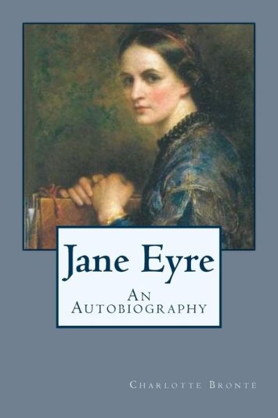 Cover for Charlotte Bronte · Jane Eyre (Paperback Book) (2016)