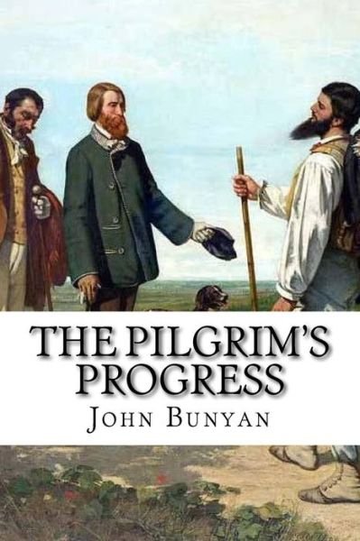 Cover for John Bunyan · The Pilgrim's Progress John Bunyan (Pocketbok) (2017)