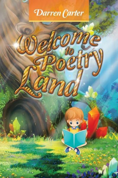 Cover for Darren Carter · Welcome to Poetry Land (Pocketbok) (2018)