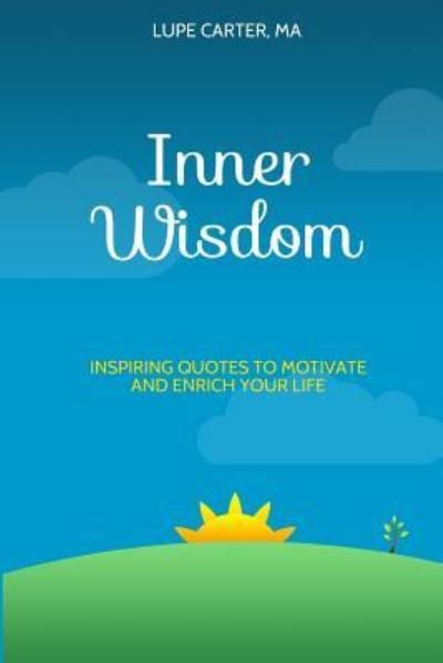 Cover for Lupe Carter Ma · Inner Wisdom (Pocketbok) (2017)