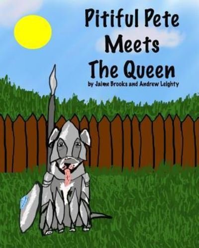 Cover for Jl Brooks · Pitiful Pete Meets The Queen (Pocketbok) (2017)