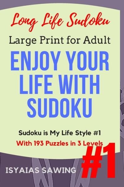 Cover for Isyaias Sawing · Long Life Sudoku (Paperback Book) (2017)