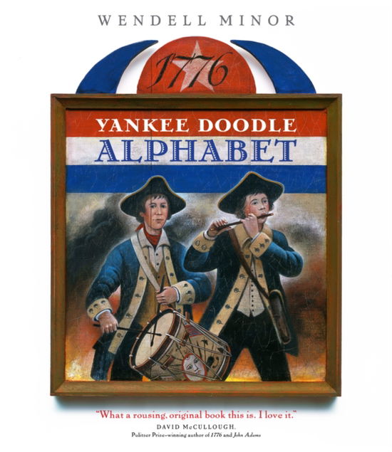 Cover for Wendell Minor · Yankee Doodle Alphabet (Paperback Book) (2017)