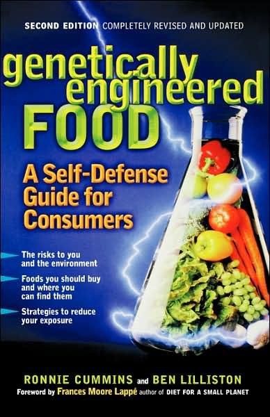 Cover for Ben Lilliston · Genetically Engineered Food: A Self-Defense Guide for Consumers (Paperback Book) (2004)