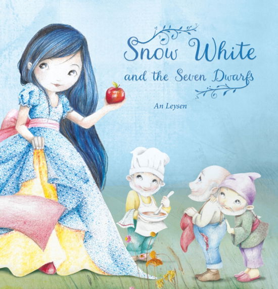 Snow White and the Seven Dwarfs - An Leysen - Books - Clavis Publishing - 9781605379692 - October 5, 2023