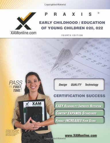 Cover for Sharon a Wynne · Praxis Early Childhood / Education of Young Children 020, 022 Teacher Certification Test Prep Study Guide (Paperback Book) [Fourth Edition, New edition] (2011)