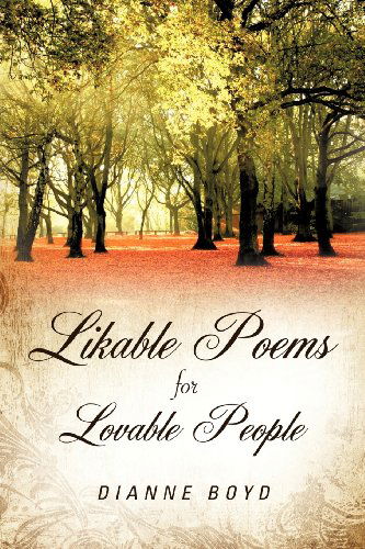 Cover for Dianne Boyd · Likable Poems Lovable People (Paperback Book) (2010)