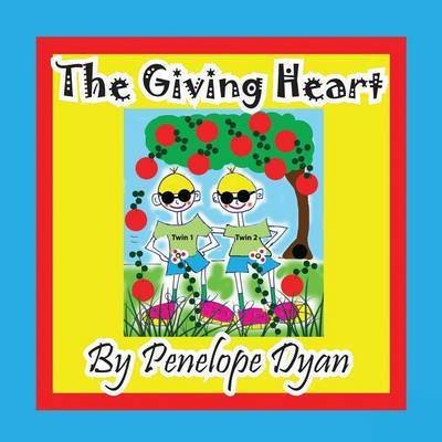 Cover for Penelope Dyan · The Giving Heart (Taschenbuch) [Large Type edition] (2014)