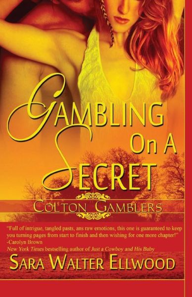 Cover for Sara Walter Ellwood · Gambling on a Secret (Paperback Book) (2013)