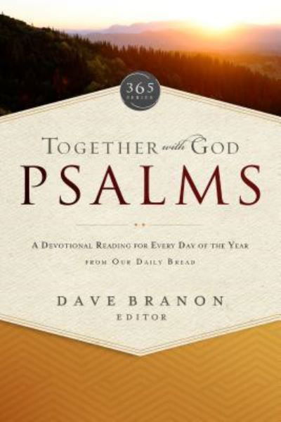 Together with God: Psalms - Our Daily Bread Ministries - Książki - Our Daily Bread Publishing - 9781627076692 - 2 stycznia 2017