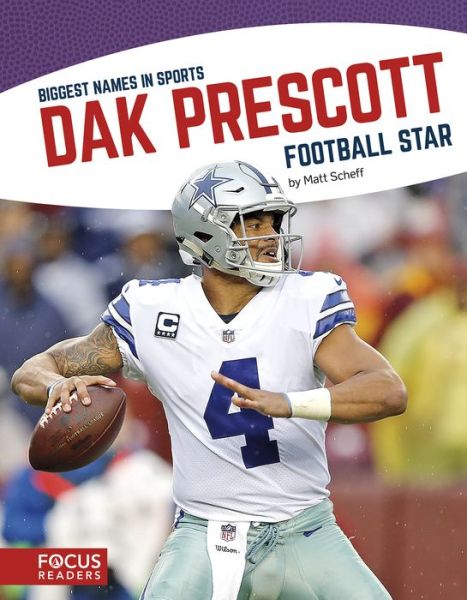 Dak Prescott - Matt Scheff - Książki - Focus Readers - 9781635178692 - 1 sierpnia 2018