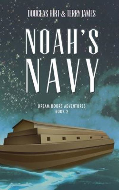 Cover for Douglas Hirt · Noah's Navy (Paperback Book) (2018)