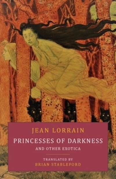 Cover for Jean Lorrain · Princesses of Darkness and Other Exotica (Paperback Bog) (2021)
