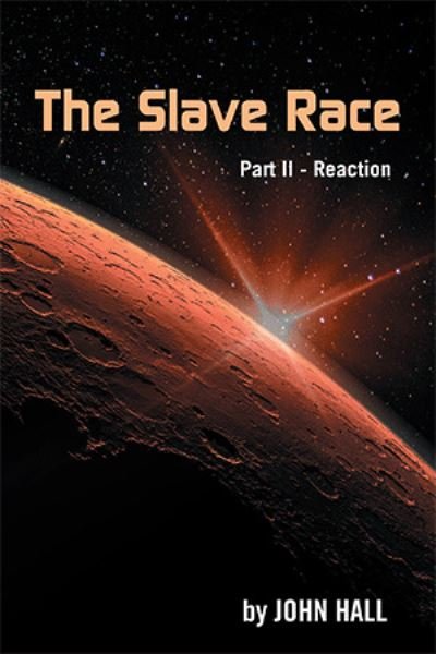 Cover for John Hall · The Slave Race (Taschenbuch) (2021)