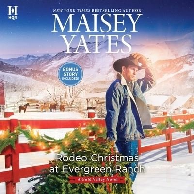 Cover for Maisey Yates · Rodeo Christmas at Evergreen Ranch (CD) (2021)