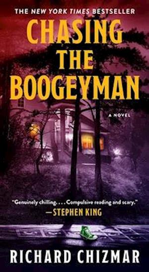 Cover for Richard Chizmar · Chasing the Boogeyman: A Novel - The Boogeyman (Paperback Book) (2024)