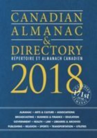 Cover for Grey House Canada · Canadian Almanac &amp; Directory, 2018 (Hardcover Book) [171 Revised edition] (2017)