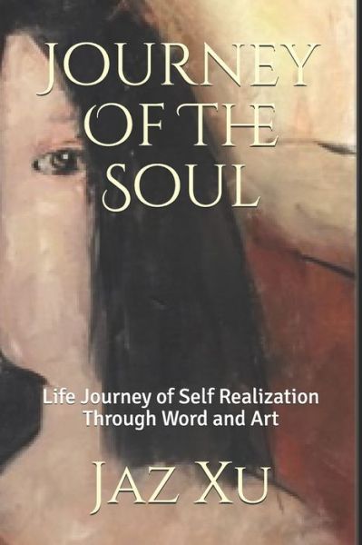 Cover for Jaz Xu · Journey Of The Soul (Paperback Book) (2019)