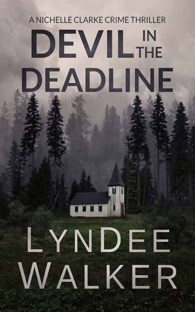 Cover for Lyndee Walker · Devil in the Deadline (CD) (2021)