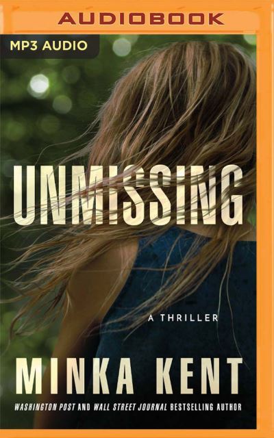 Cover for Minka Kent · Unmissing (CD) (2022)